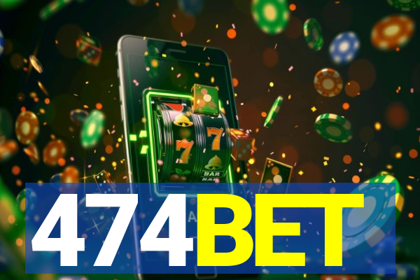 474BET