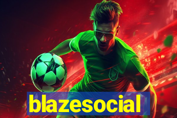 blazesocial