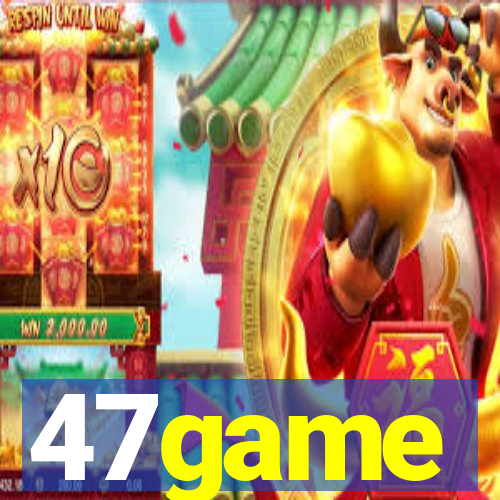 47game