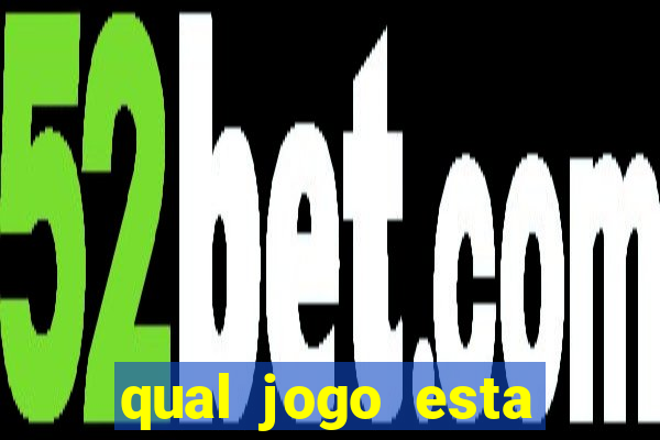 qual jogo esta pagando bem hoje