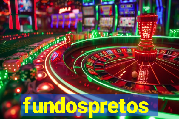 fundospretos
