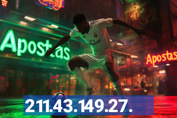 211.43.149.27.