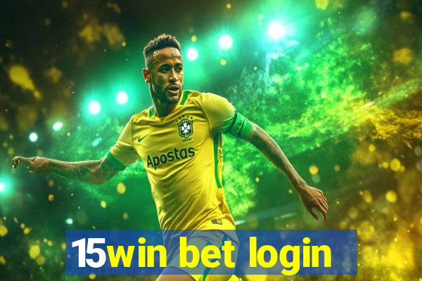 15win bet login