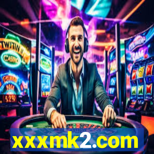 xxxmk2.com