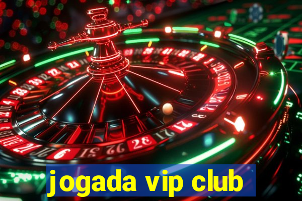 jogada vip club