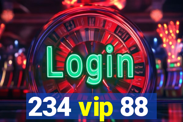 234 vip 88