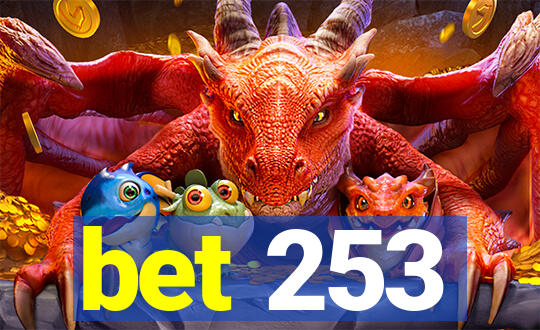 bet 253