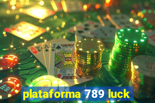 plataforma 789 luck