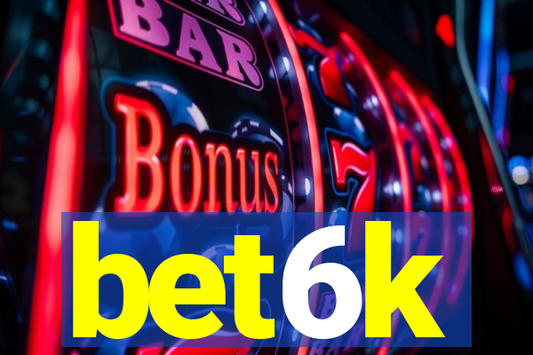 bet6k