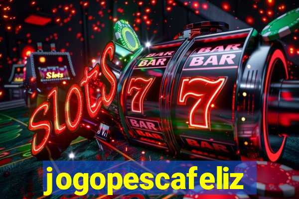 jogopescafeliz