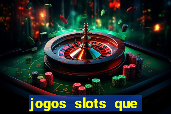 jogos slots que pagam no cadastro