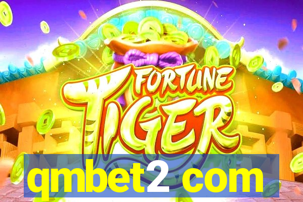 qmbet2 com