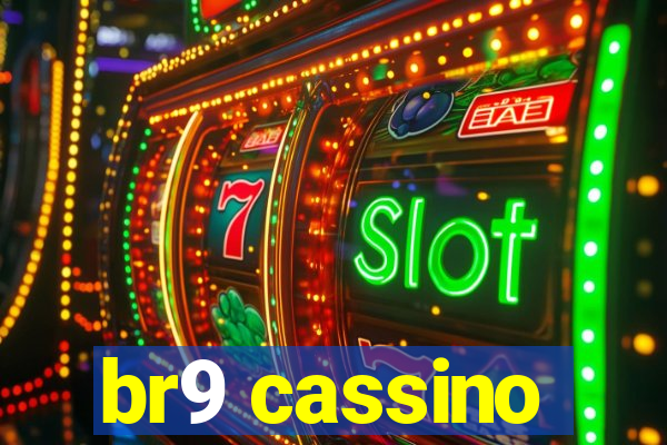 br9 cassino