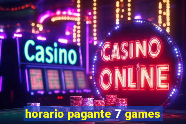 horario pagante 7 games