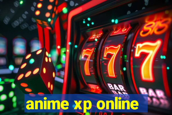 anime xp online