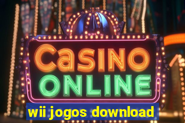 wii jogos download