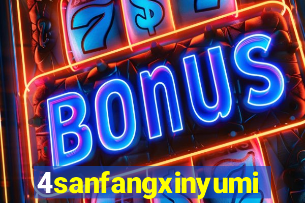 4sanfangxinyuming.com