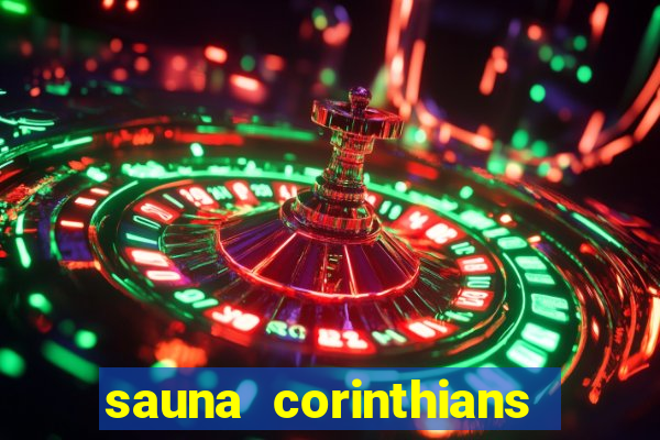 sauna corinthians santo andre