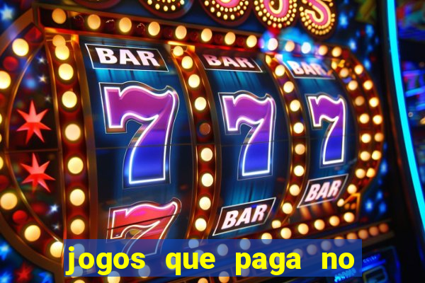 jogos que paga no pix sem depósito