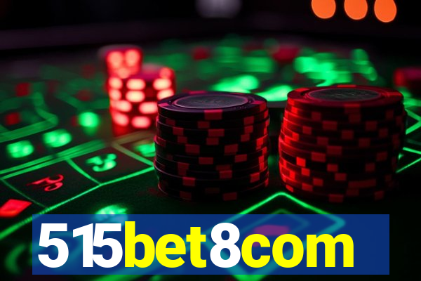 515bet8com