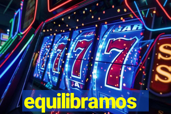 equilibramos