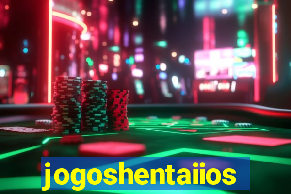 jogoshentaiios