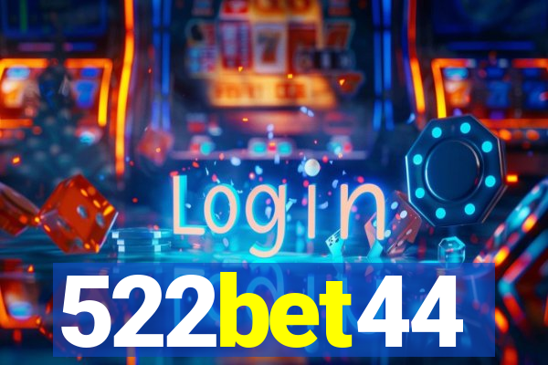 522bet44
