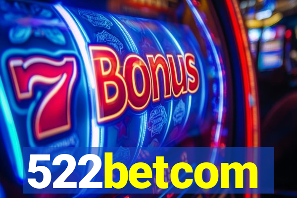 522betcom