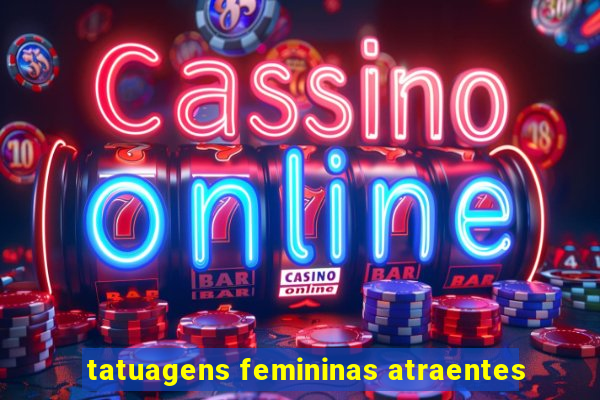 tatuagens femininas atraentes