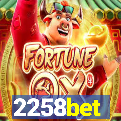 2258bet