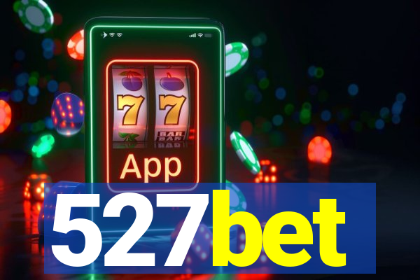 527bet