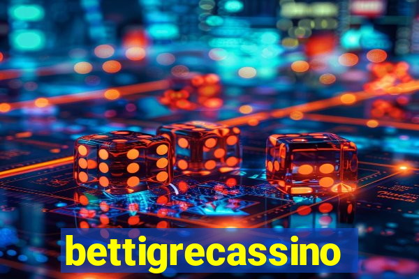 bettigrecassino