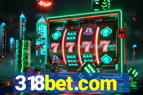 318bet.com