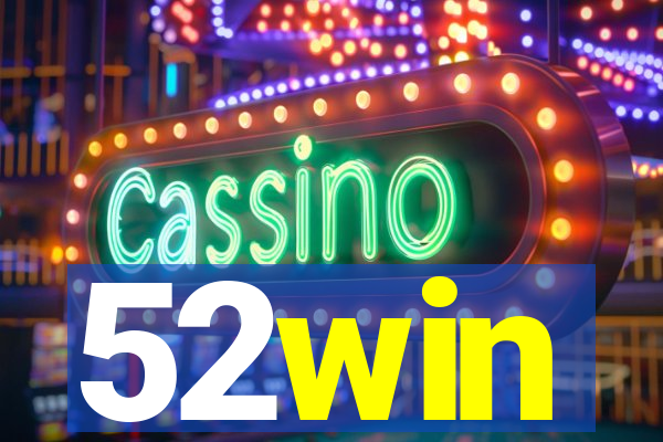 52win