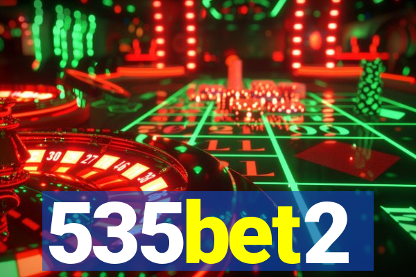 535bet2