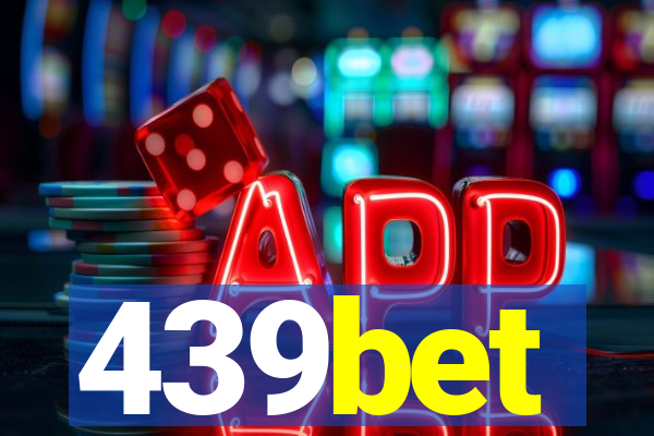 439bet