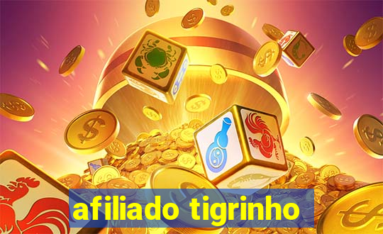 afiliado tigrinho