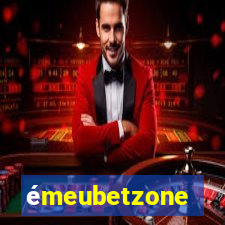 émeubetzone