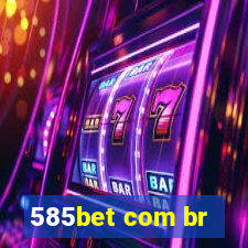 585bet com br