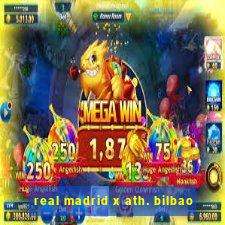real madrid x ath. bilbao