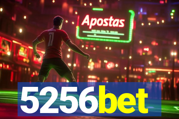 5256bet