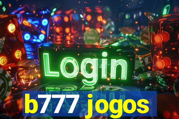 b777 jogos