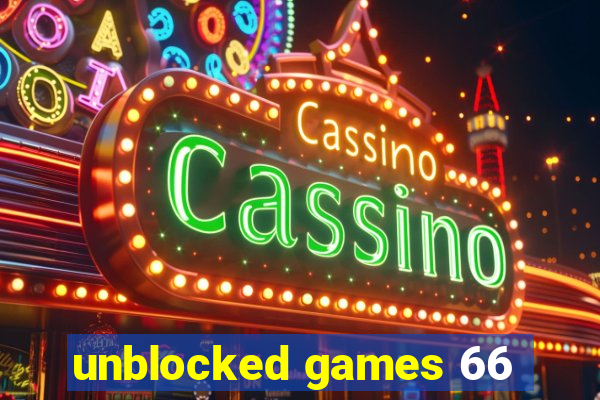 unblocked games 66