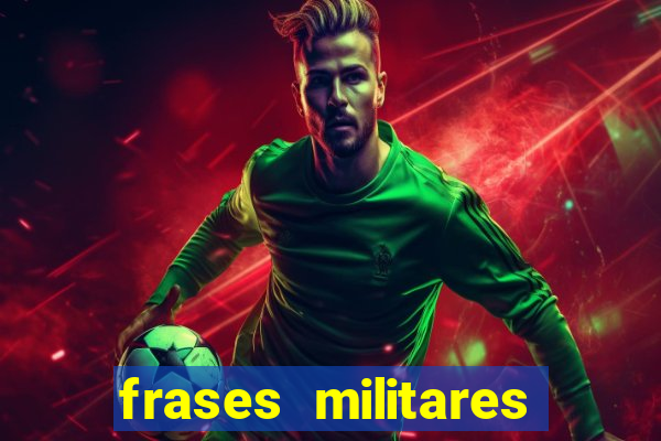 frases militares para status