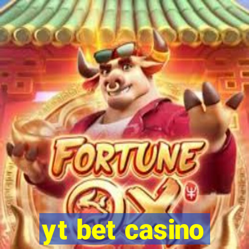 yt bet casino
