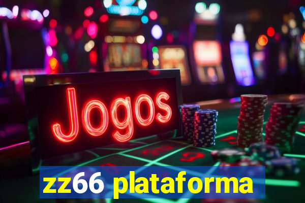 zz66 plataforma