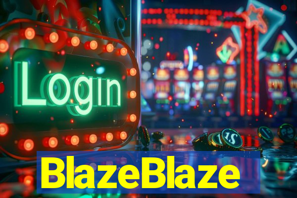 BlazeBlaze