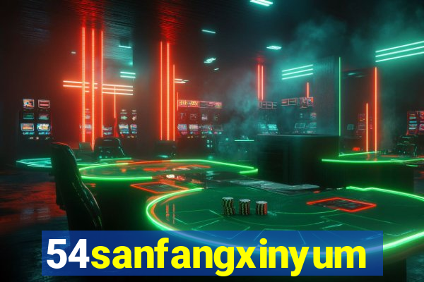 54sanfangxinyuming.com