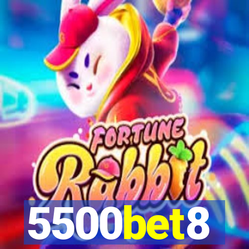 5500bet8