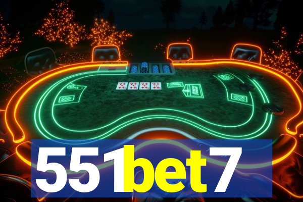 551bet7